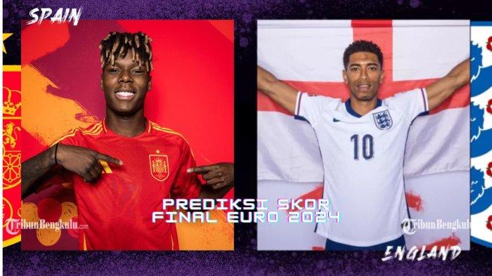Berikut prediksi skor Spanyol vs Inggris di FInal UEFA Euro 2024