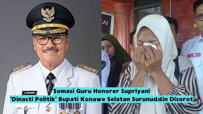 Bupati Konawe Selatan Surunuddin Dangga melayangkan somasi kepada Supriyani, guru honorer di SD Negeri 4 Baito, Konawe Selatan, Sulawesi Tenggara.