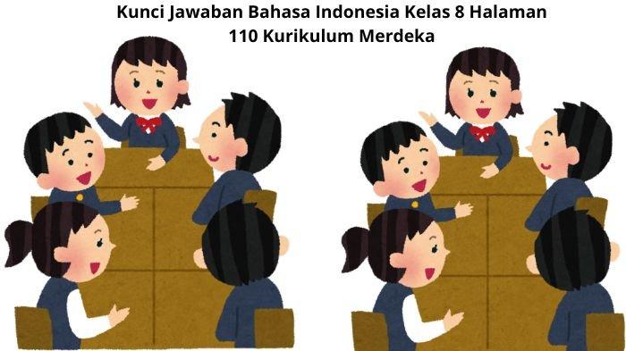 Kunci Jawaban Bahasa Indonesia Kelas 8 Halaman 110 Kurikulum Merdeka ...