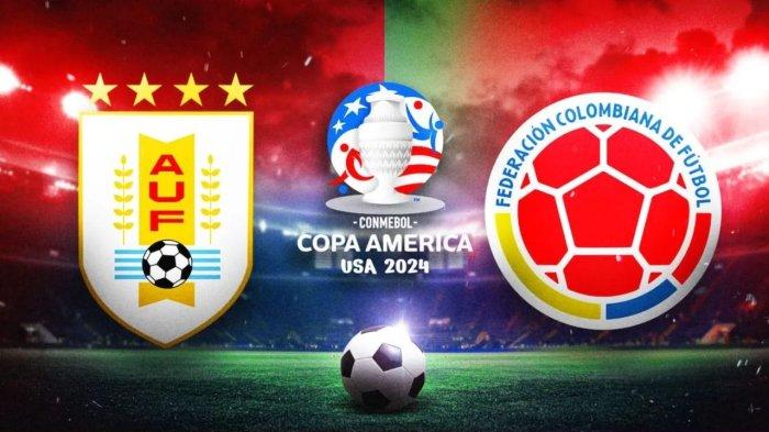 PREDIKSI SKOR COPA AMERICA Uruguay vs Kolombia, Kamis 11 Juli 2024