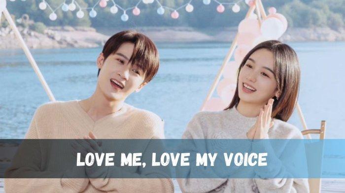 Update Link Nonton Love Me Love My Voice 2023 Drama China On Going Update Link Nonton Love Me Love My Voice 2023 Drama China On Going