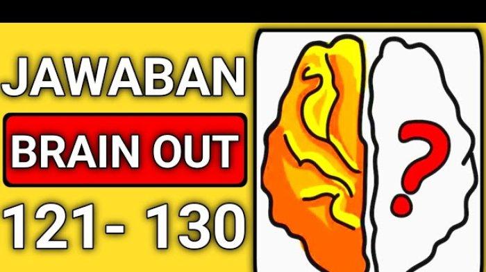 Kunci Jawaban Brain Out Level 121, 122, 123, 124, 125, 126, 127, 128 ...
