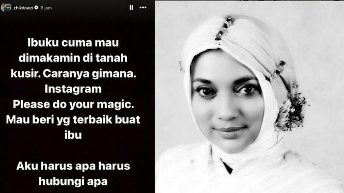 Wasiat Marisaa Haque pada Chiki Fawzi, ingin dimakamkan di Tanah Kusir.