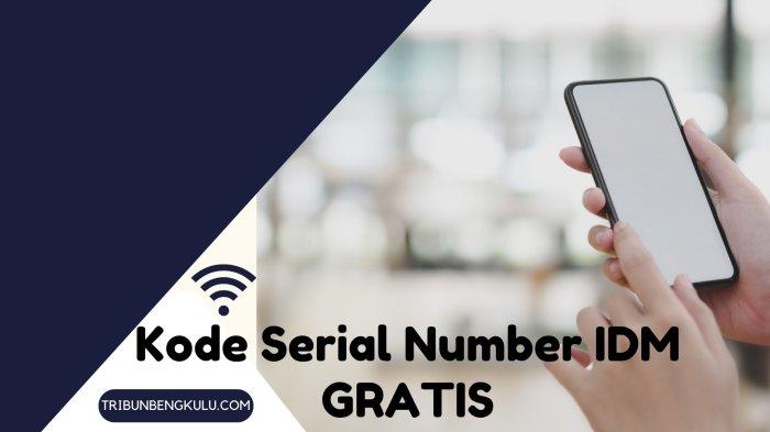 Kumpulan Serial Number IDM atau Internet Download Manager Terbaru dan ...