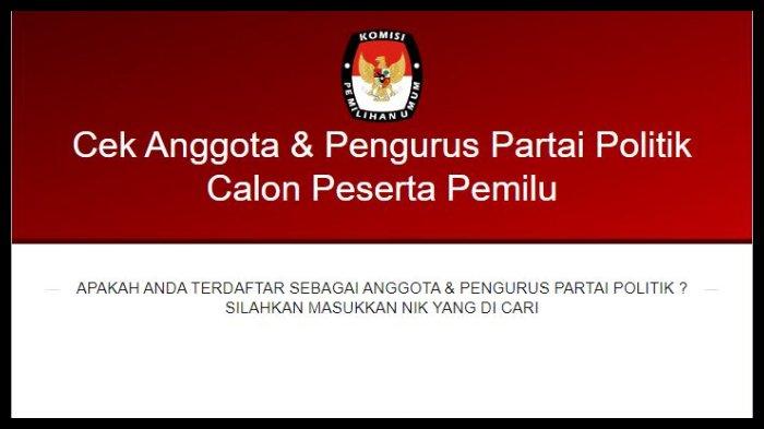 Tampilan web KPU pada laman mengecek NIK tercatat sebagai anggota/pengurus partai politik atau tidak.