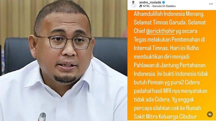 ANDRE ROSIADE VIRAL: Tangkapan layar anggota DPR RI sekaligus mertua Pratama Arhan, Andre Rosiade mengomentari kemenangan Timnas Indonesia disadur pada Rabu (26/3/2025). Sindiran Andre Rosiade terhadap pemain Timnas Indonesia yang pura-pura cedera bikin publik heboh. dr Tirta pun menjawab sindiran Andre tersebut.