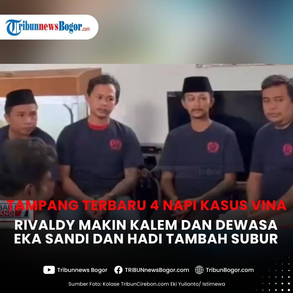 Tampang terbaru empat terpidana kasus Vina Cirebon yang menjalani hukuman penjara seumur hidup.
