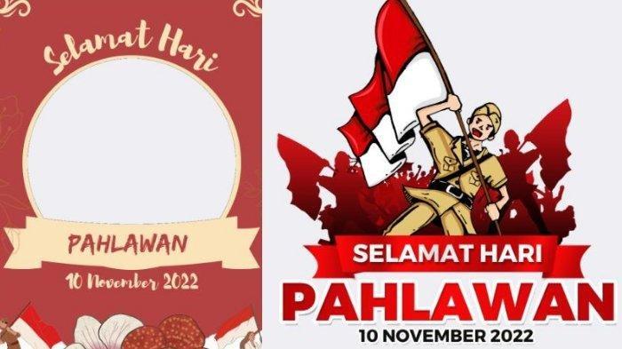25 Link Twibbon Hari Pahlawan 10 November 2022 Terbaru Bisa Dibagikan di IG, Twitter