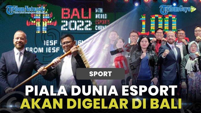 VIDEO Piala Dunia Esport Akan Digelar di Bali - tribungayo.com
