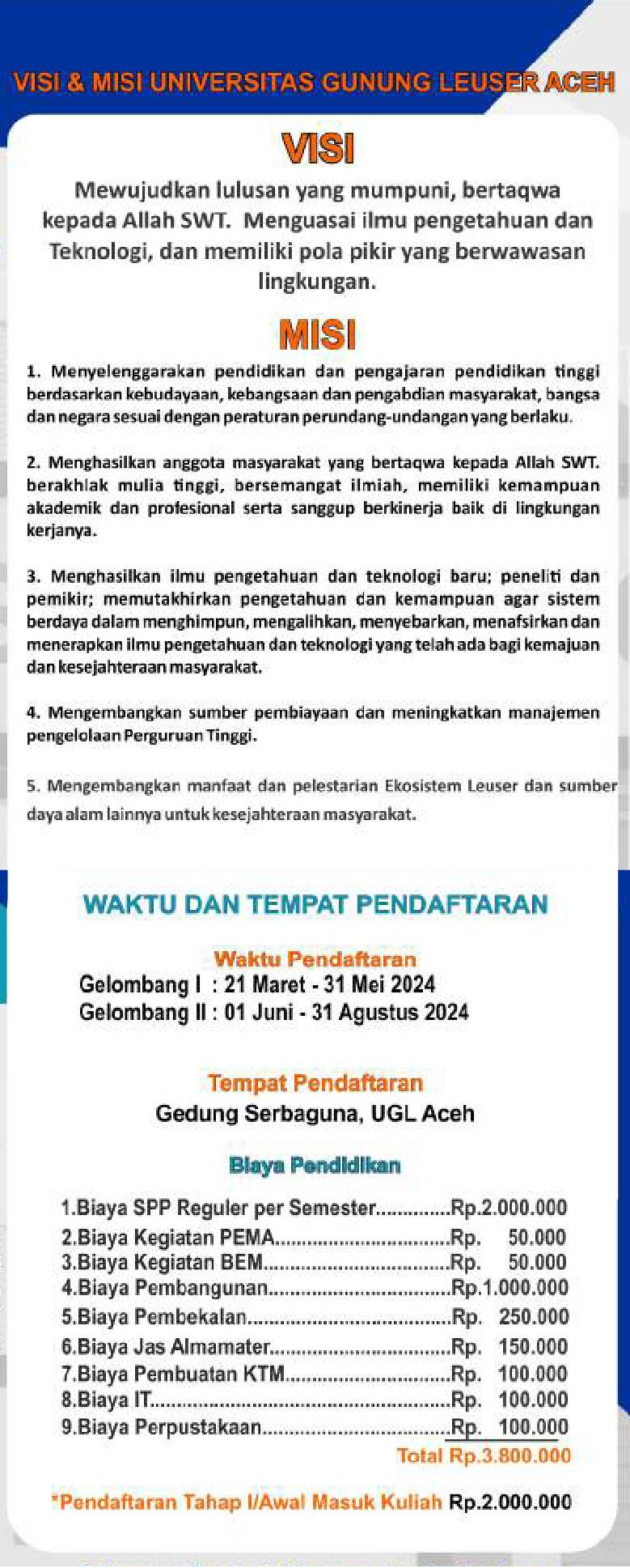Visi-Misi dan Waktu-Tempat Pendaftaran Mahasiswa Universitas Gunung Leuser Aceh