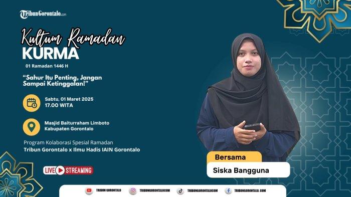 Caption: KURMA 001 - Penampilan pertama Kultum Ramadan dibawakan oleh Siska Bangguna yang membawakan judul Kurma 'Sahurlah Karena Sahur Itu Berkah'. Foto (Thumnail TribunGorontalo.com).