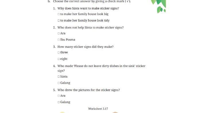 Soal Worksheet 3.17 untuk kunci jawaban Bahasa Inggris SMP Kelas 7 Buku English For Nusantara Kurikulum Merdeka Halaman 125 poin b Section 4 Your Turn: Reading Unit 2 My House Chores pada Chapter 3 Home Sweet Home.