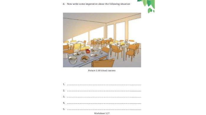 Worksheet 3.27 untuk kunci jawaban Bahasa Inggris SMP Kelas 7 Buku English For Nusantara Kurikulum Merdeka Halaman 137 poin d Section 4 Language Focus Unit 3 Let's Clean Up pada Chapter 3 Home Sweet Home.