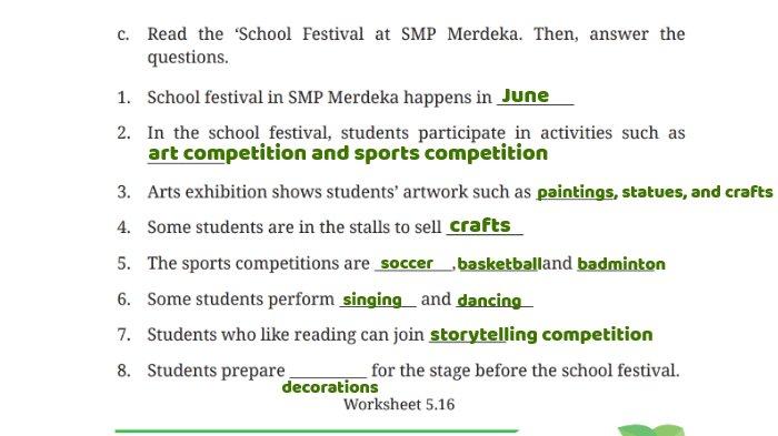 Kunci jawaban Bahasa Inggris untuk SMP Kelas 7 Buku English For Nusantara Kurikulum Merdeka Halaman 233 poin c atau Worksheet 5.16 Section 2 Reading, Unit 3 School Festival pada Chapter 5 This is My School.