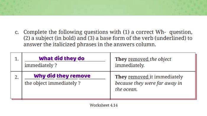 Kunci jawaban Bahasa Inggris untuk SMP Kelas 8 Buku English For Nusantara Kurikulum Merdeka Halaman 214 poin c atau Worksheet 4.14 Section 4 Language Focus, Unit 2 What Happened to the Sea Animals pada Chapter 4 No Littering.