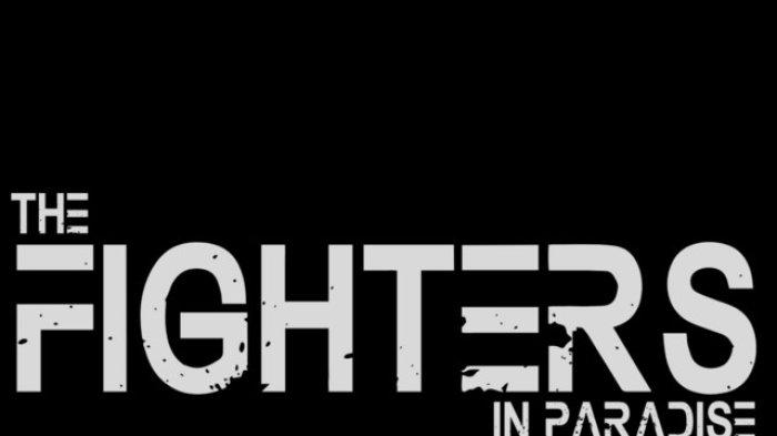 Lirik Lagu The Fighters - In Paradise - Tribun Gorontalo