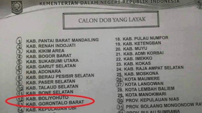 DOB - Daftar Daerah Otonom Baru (DOB) di Indonesia yang dibahas kemendagri. Provinsi Gorontalo diusulkan ada kabupaten baru yakni Gorontalo Barat dan Boliyohuto.