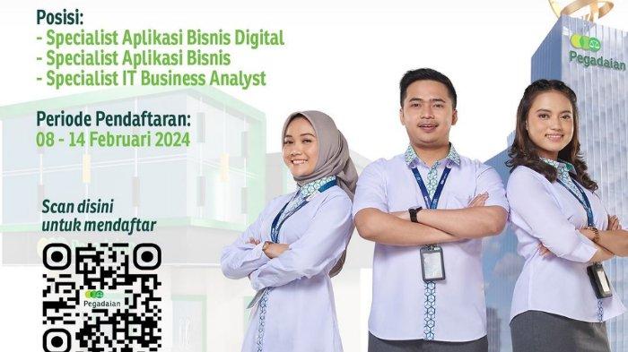 lowongan kerja BUMN di Pegadaian Februari 2024 berikut ini.