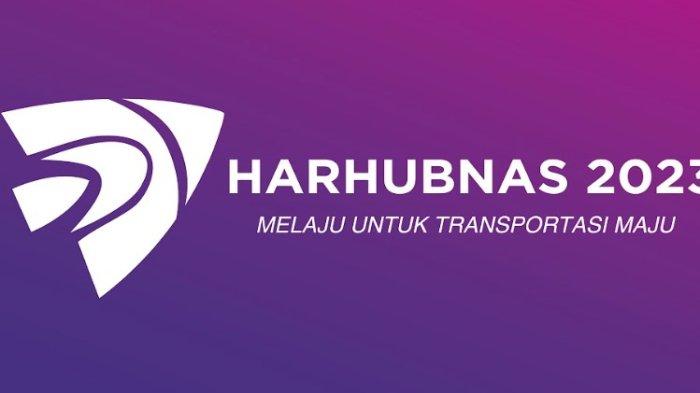 Berita ucapan selamat Hari Perhubungan Nasional 2023 Terbaru Hari Ini