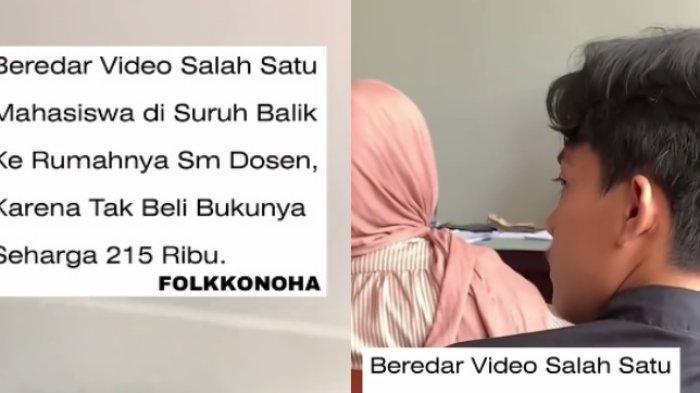 Tangkapan layar video mahasiswa disuruh pulang dosen hanya karena tidak memiliki buku paket, viral di media sosial diunggah Instagram @folkkonoha, Selasa (22/4/2025), tuai sorotan netizen.