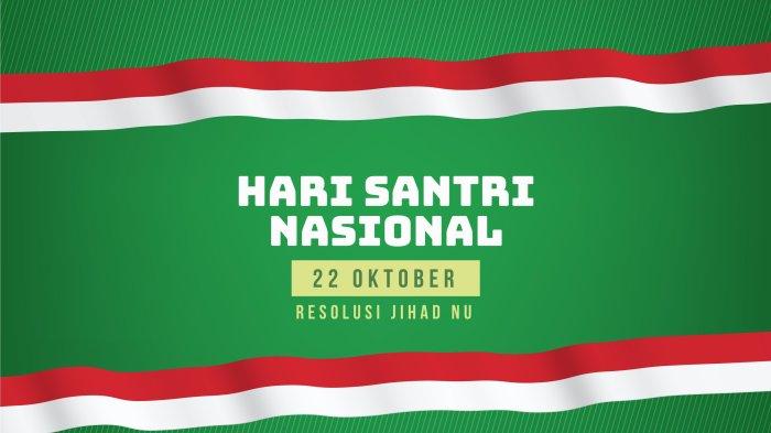 gambar menarik Hari Santri Nasional 2021