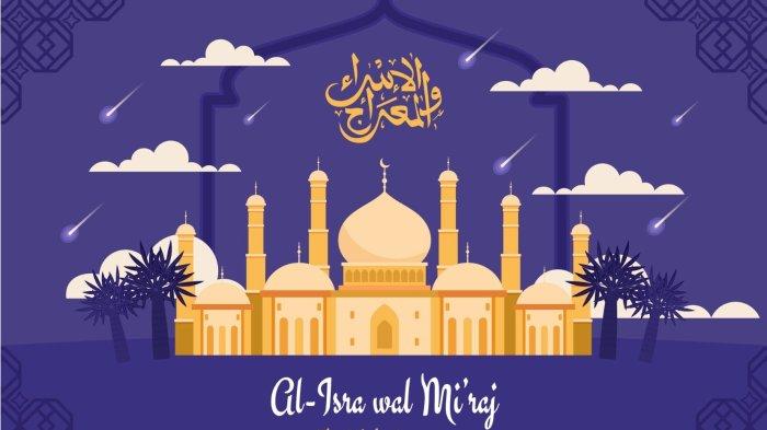 Gambar menarik ucapan selamat Isra Miraj 2024