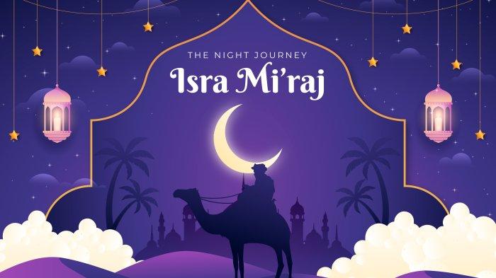 Ucapan selamat Isra Miraj 1446 H. Ilustrasi - Kumpulan ucapan selamat Isra Miraj 2025 kata-kata Islami berisi doa dan harapan