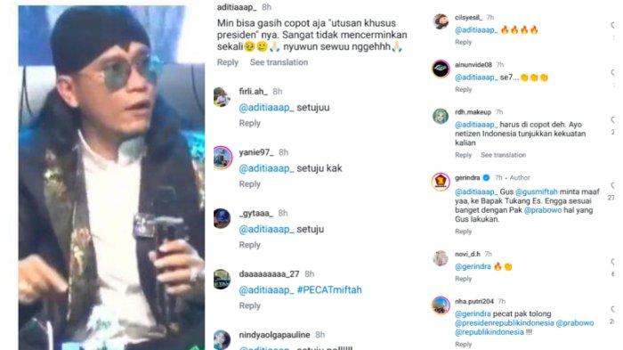 Kolase Foto Gus Miftah dan tanggapan admin Gerindra. Instagram Partai Gerindra merespon ucapan Miftah Maulana Habiburrahman atau Gus Miftah yang viral. Tak sesuai dengan Prabowo Subianto.