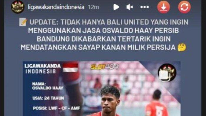 Rumor diminatinya Osvaldo Haay oleh Persib Bandung jelang bergulirnya Liga 1 2023, Selasa (16/5/2023).