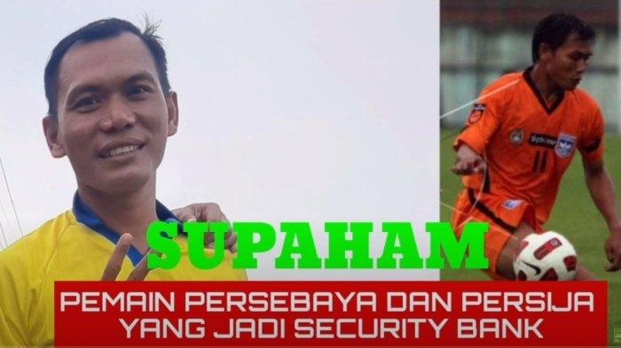 Supaham mantan pemain Persija Jakarta di tahun 2006.