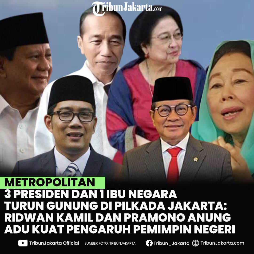 Adu Kuat Ridwan Kamil dan Pramono Anung, 3 Presiden dan 1 Ibu Negara Turun Gunung di Pilkada Jakarta

