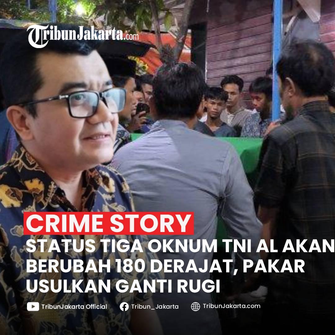 KLIK SELENGKAPNYA: Pakar Melihat Status Tiga Oknum TNI AL Akan Berubah 180 derajat Usai Terlibat Kasus Penembakan Bos Rental mobil. Reza Usul Ganti Rugi ke Korban.