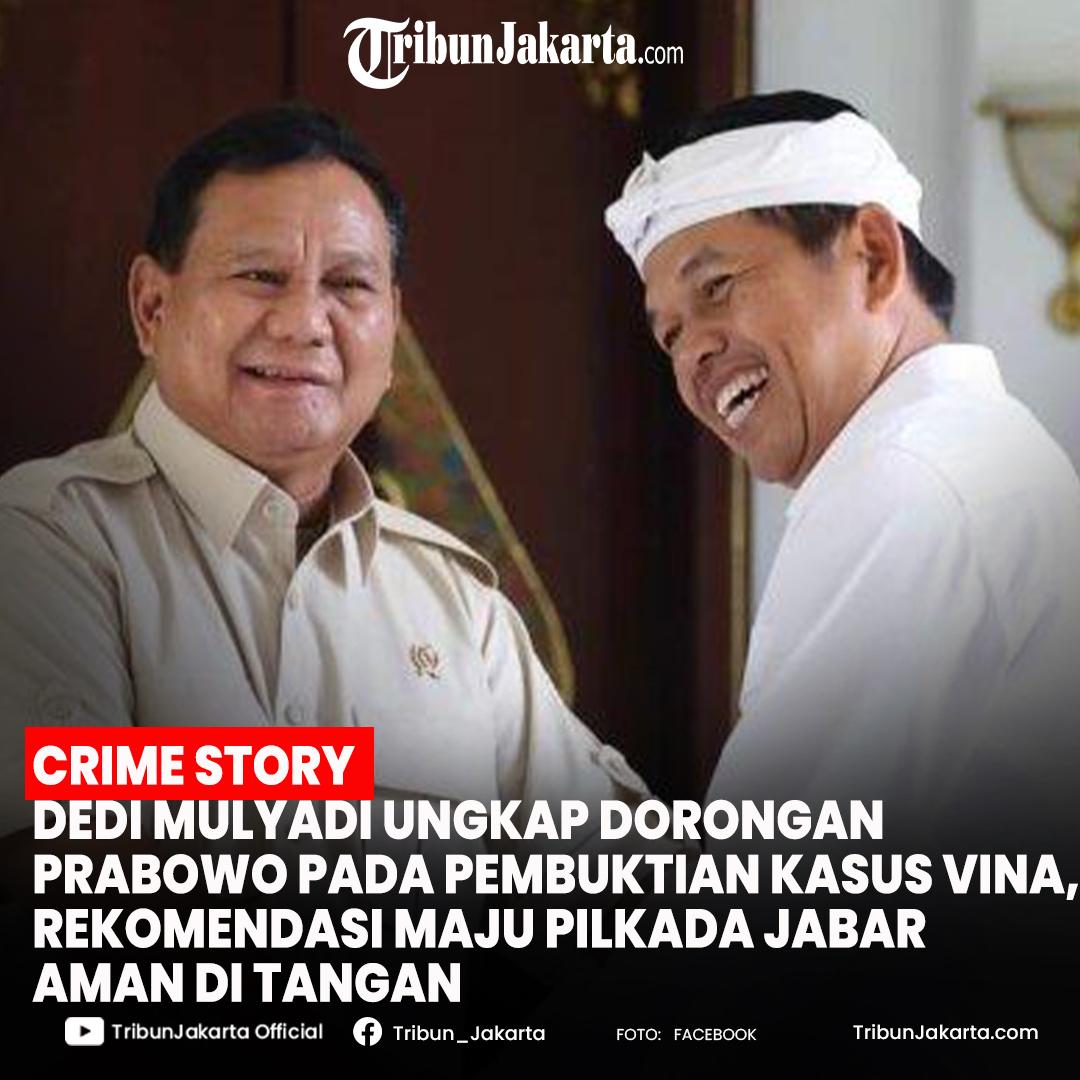 Dedi Mulyadi Mengugkap Peran Prabowo Subianto di  Pembuktian Kasus Vina Cirebon.