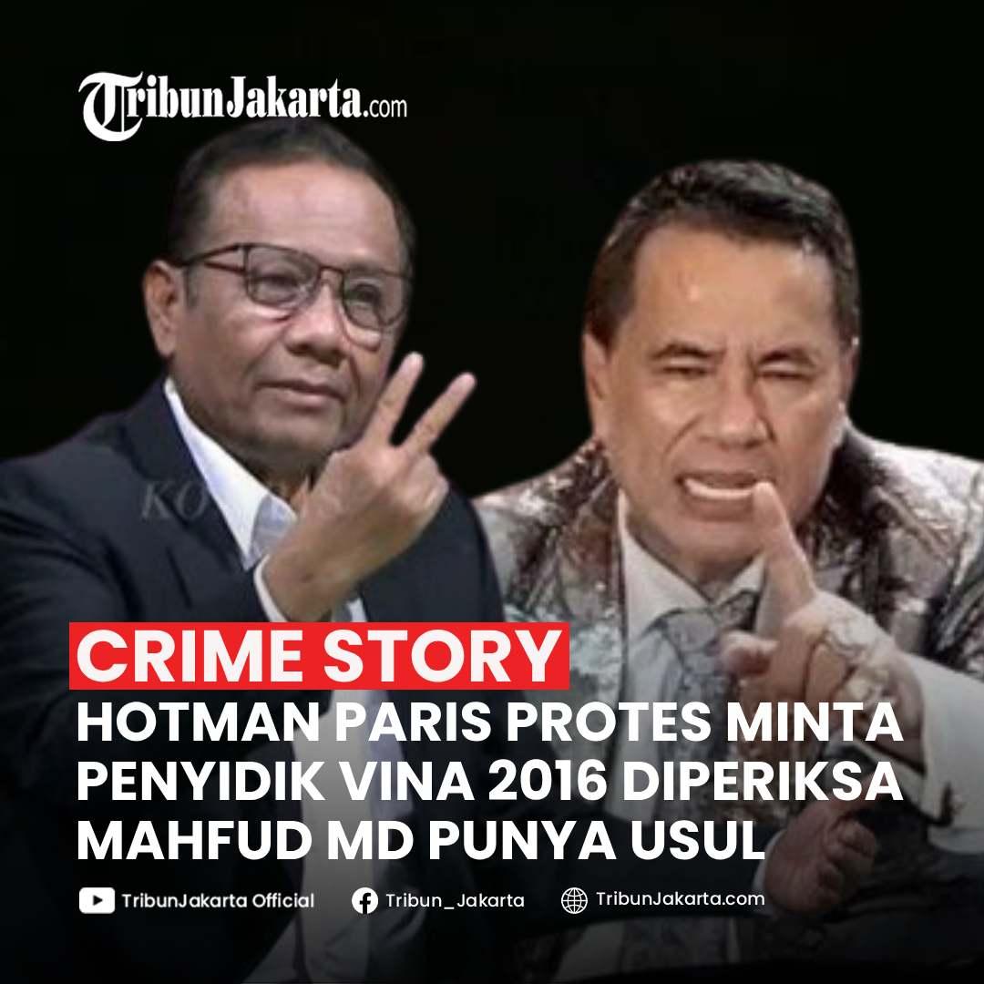 Hotman Minta Penyidik Kasus Vina di 2016 Diperiksa, Mahfud MD Kasih Usulan Menarik
