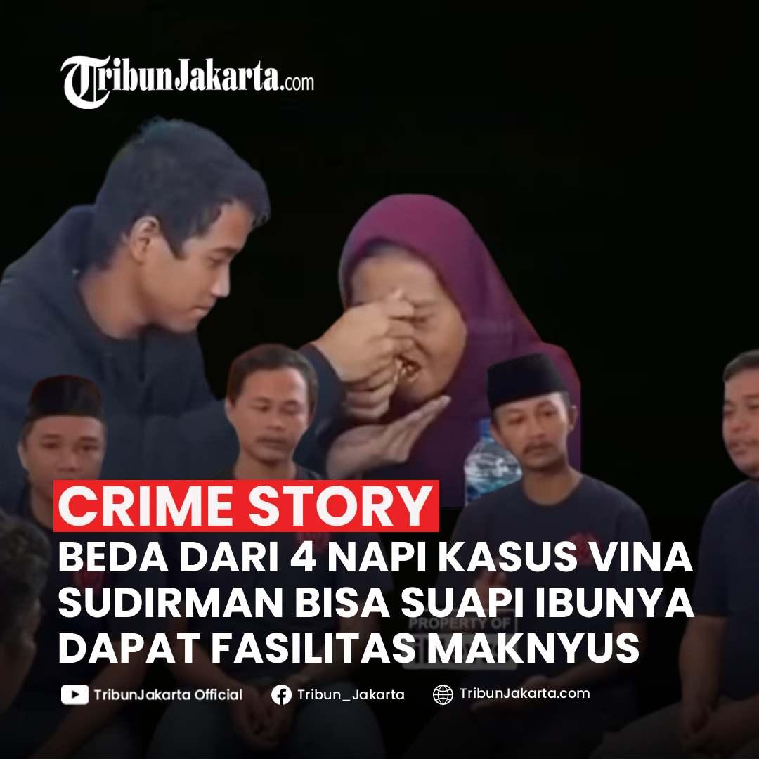 Beda dari empat terpidana kasus Vina. Sudirman mendapat fasilitas maknyus dan bisa suapi ibunda saat bertemu di Polda Jabar. Bagaimana Pendapat Tribunners?