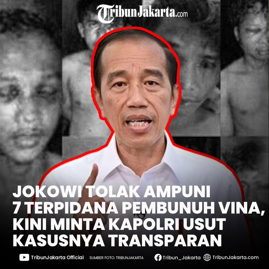 BACA JUGA: Presiden Jokowi ternyata pernah menunjukkan sikap terhadap kasus Vina Cirebon. Orang nomor satu RI itu menolak memberikan grasi kepada tujuh terpidana.