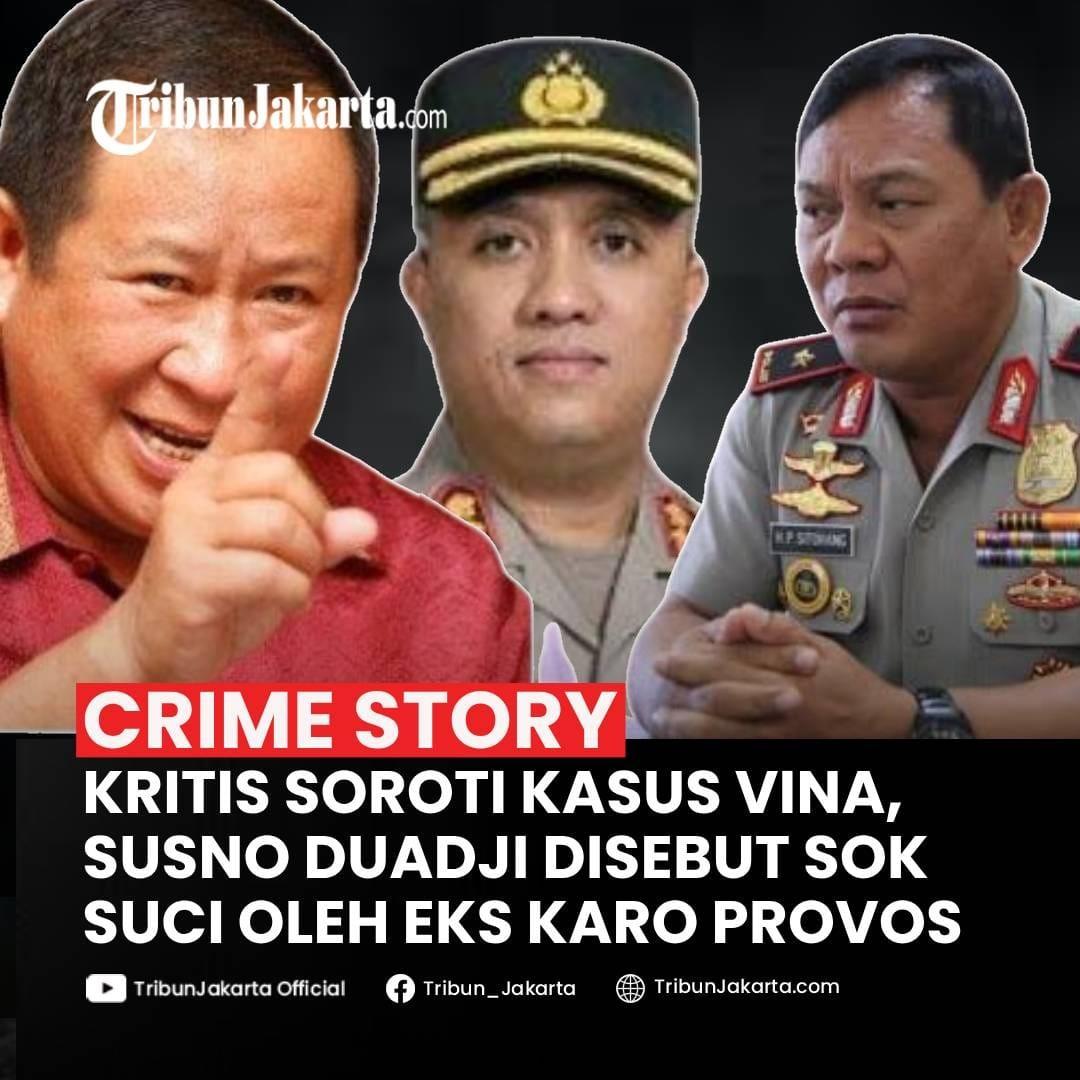 Getol Kritisi Polri di Kasus Vina Cirebon, Susno Duadji Disenggol Jenderal Bintang Dua