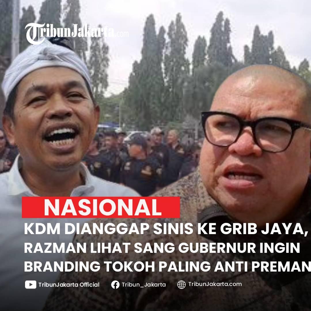KLIK SELENGKAPNYA: Jubir GRIB Jaya Razman Arif Nasution heran Dedi Mulyadi sinis ke GRIB JAYA. Razman curiga Dedi ingin membranding sebagai tokoh paling anti premanisme. Padahal, kata Razman, Dedi tahu bahwa Hercules kenal dengan pemimpin bangsa saat ini. 

