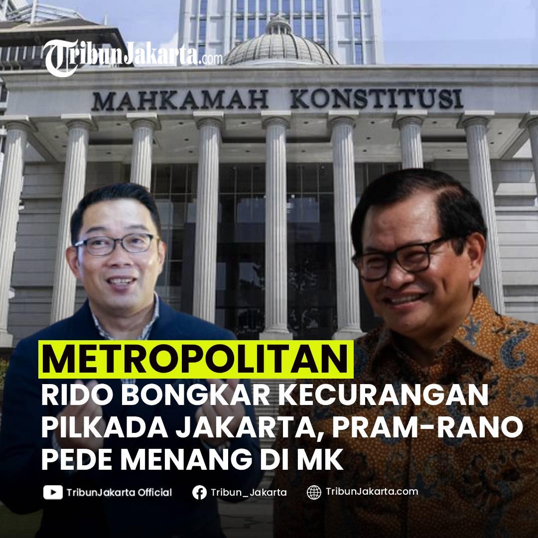KLIK SELENGKAPNYA: Kubu Ridwan Kamil-Suswono Membeberkan Kecurangan di Pilkada Jakarta 2024. Tim Pramono Anung-Rano Karno Percaya Diri Menang di MK.
