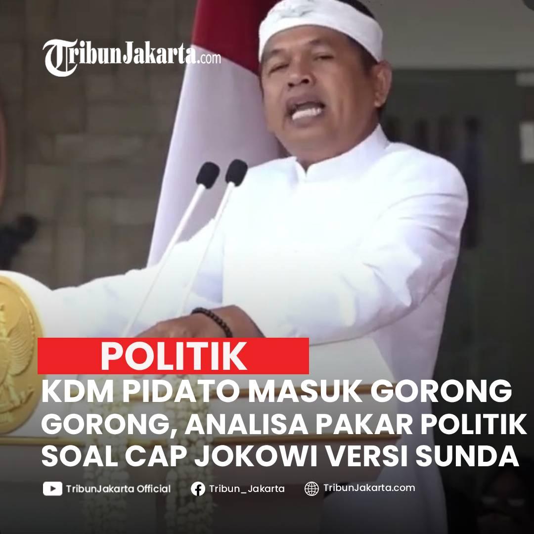 KLIK SELENGKAPNYA: Pidato Gubernur Jawa Barat Dedi Mulyadi menyinggung gorong-gorong. Pakar politik Burhanuddin Muhtadi ungkit Jokowi versi Sunda. Pasalnya kedua tokoh itu kerap disamakan terkait gaya blusukan saat bekerja. Ini analisanya. 

