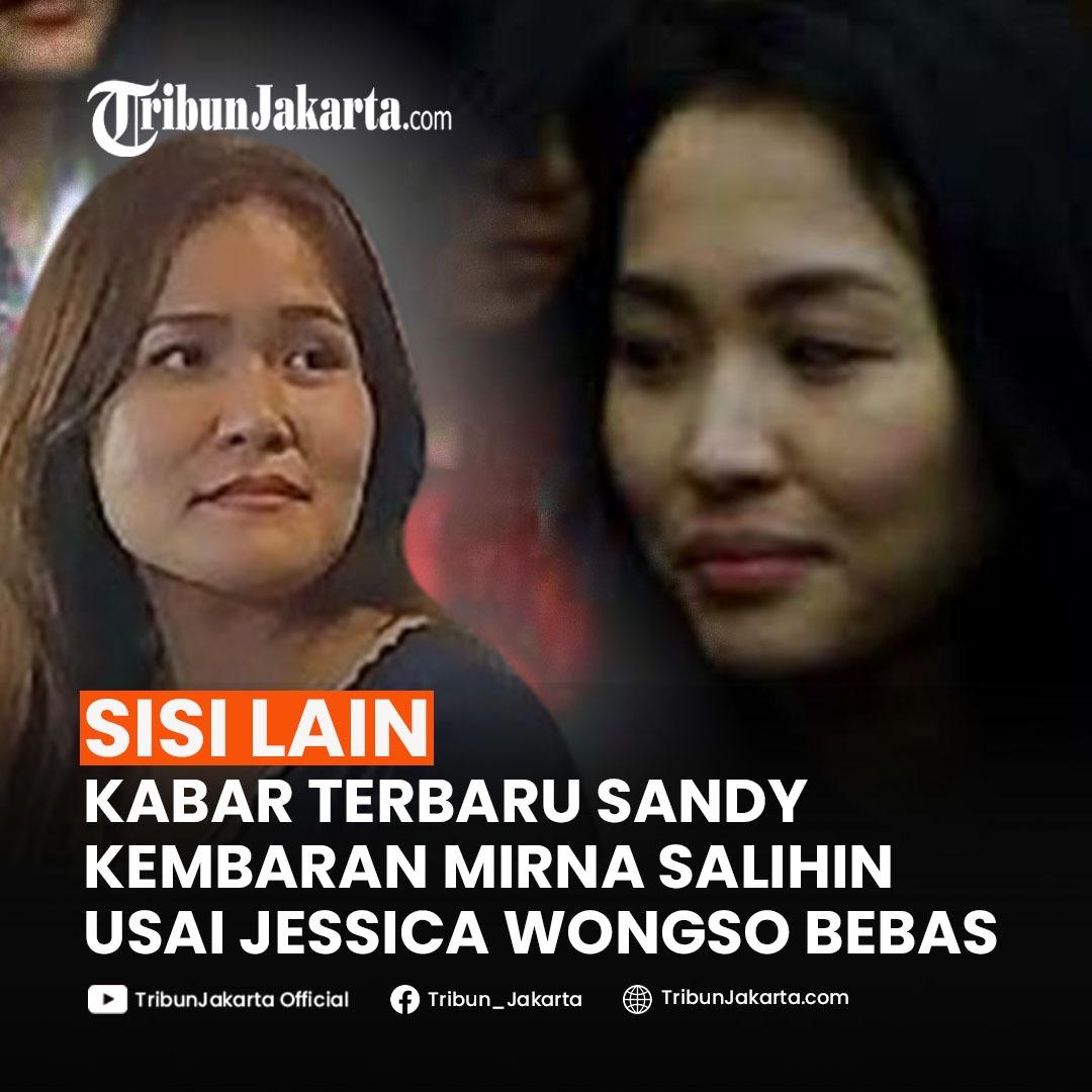 Klik Selengkapnya: Terkuak kabar terkini Sandy Salihin kembaran Mirna Salihin setelah terpidana kasus kopi sianida Jessica Woongso dinyatakan bebas bersyarat. Langsung banjir simpati.