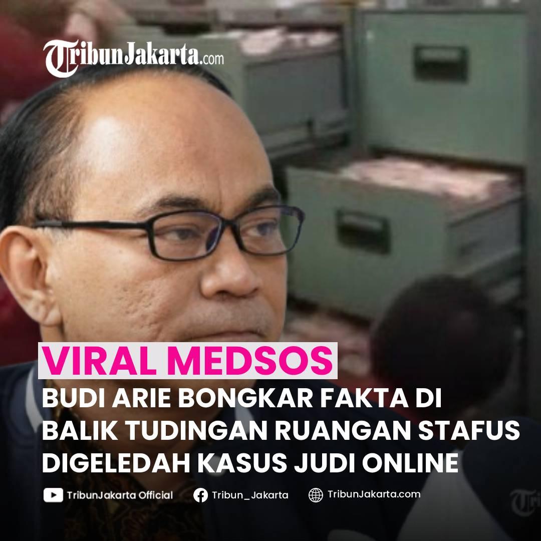 KLIK SELENGKAPNYA: Menteri Koperasi Budi Arie Setiadi Menganggap Fitnah Keji Atas Tudingan Ruangan Staf Khusus eks Menkominfo Digeledah Aparat Penegak Hukum.

