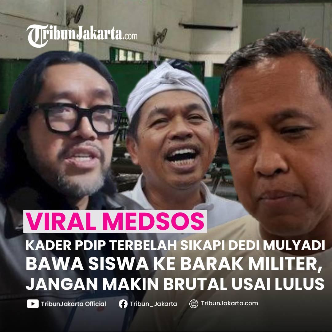 KLIK SELENGKAPNYA: Dua kader PDIP Ono Surono dan Tri Adhianto Beda Sikap Mengenai Kebijakan Gubernur Jabar Dedi Mulyadi Terkait Wajib Militer Bagi Siswa Bermasalah. Pelajar Lulus Wamil Jangan Makin Brutal
