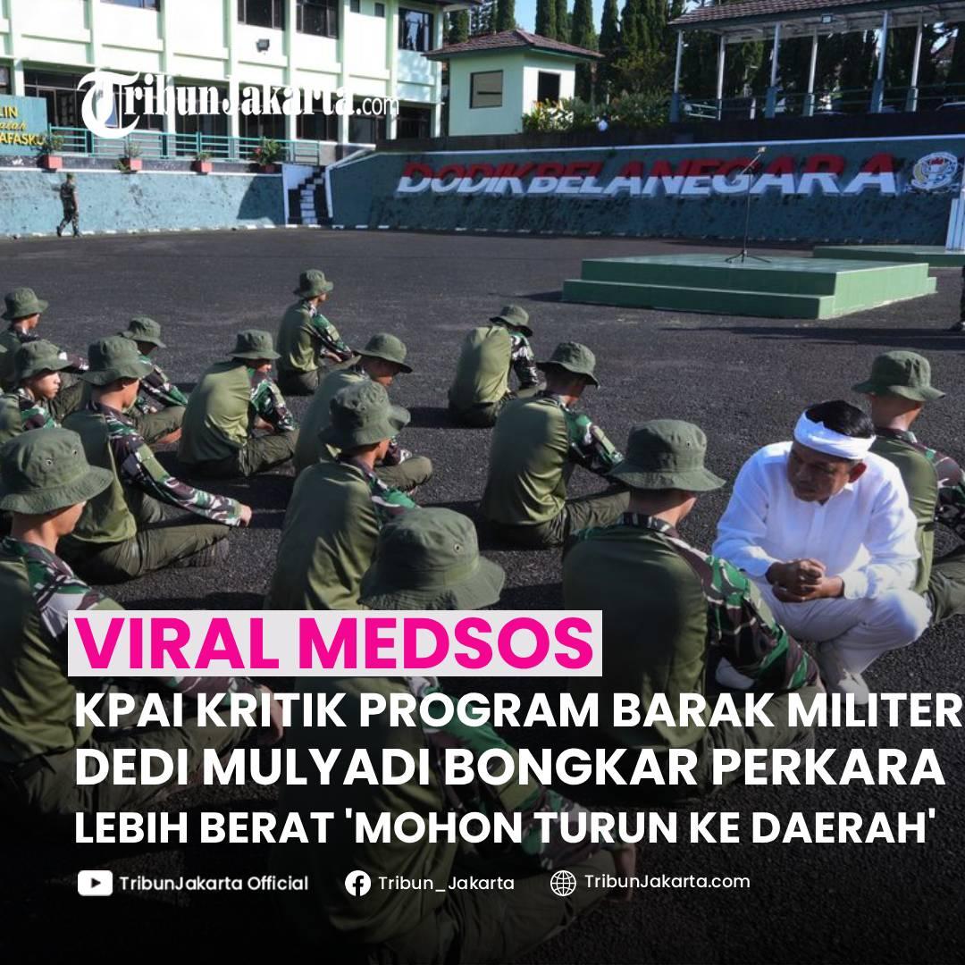 KLIK SELENGKAPNYA: Gubernur Jawa Barat Dedi Mulyadi Membongkar Perkara yang Lebih Berat Dibanding Program Siswa Nakal Masuk Barak Militer yang Dikritik KPAI. Dedi Minta KPAI ke Daerah. 