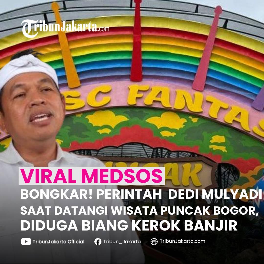 KLIK SELENGKAPNYA: Gubernur Jabar Dedi Mulyadi Perintahkan Membongkar Tempat Wisata Hibisc Fantasy Puncak yang berada di Kecamatan Cisarua, Kabupaten Bogor.

