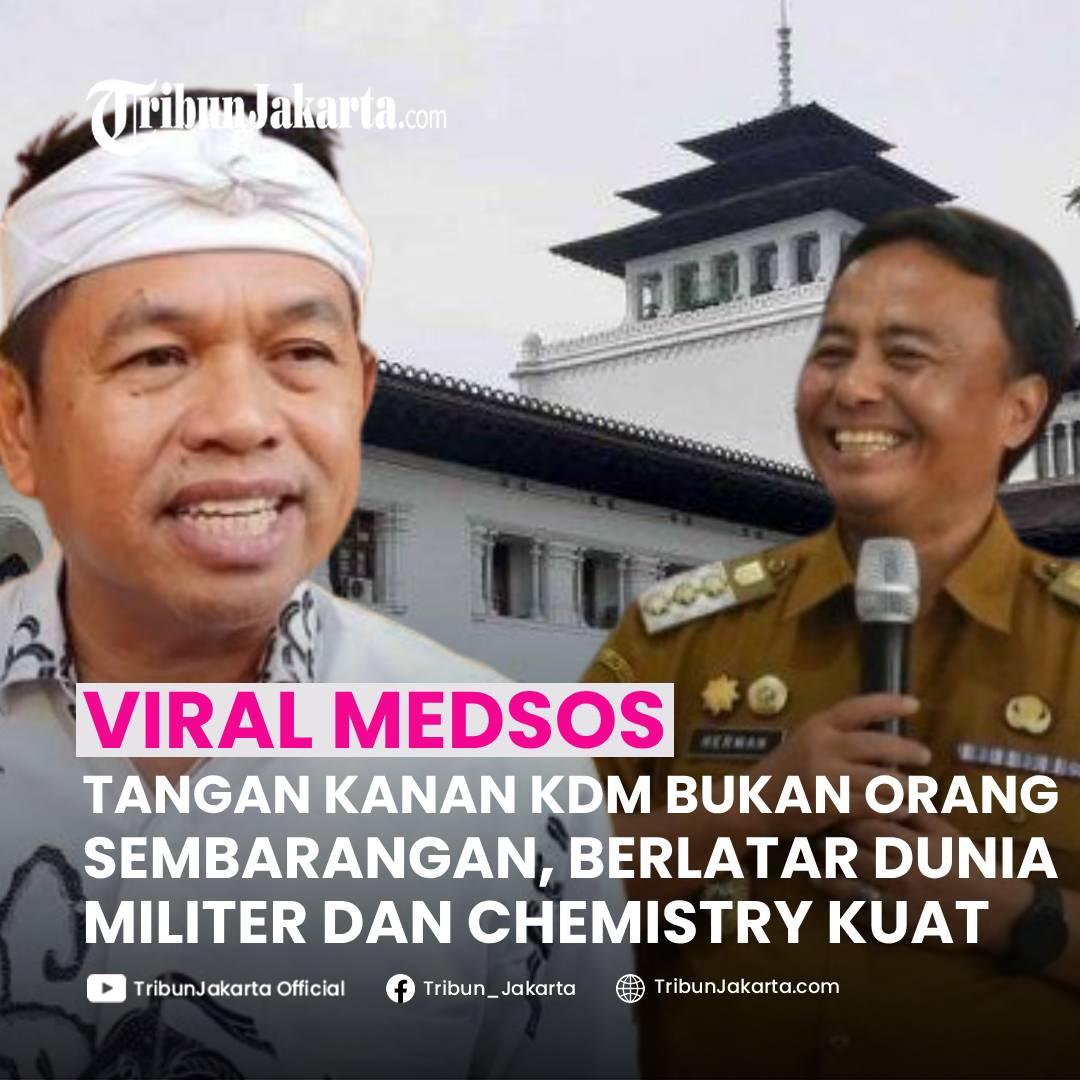 KLIK SELENGKAPNYA: Tangan Kanan Dedi Mulyadi di Jawa Barat,  Sekda Herman Suryatman Bukan Sosok Sembarangan, Berlatar Dunia Militer dan Punya Chemistry Kuat.

