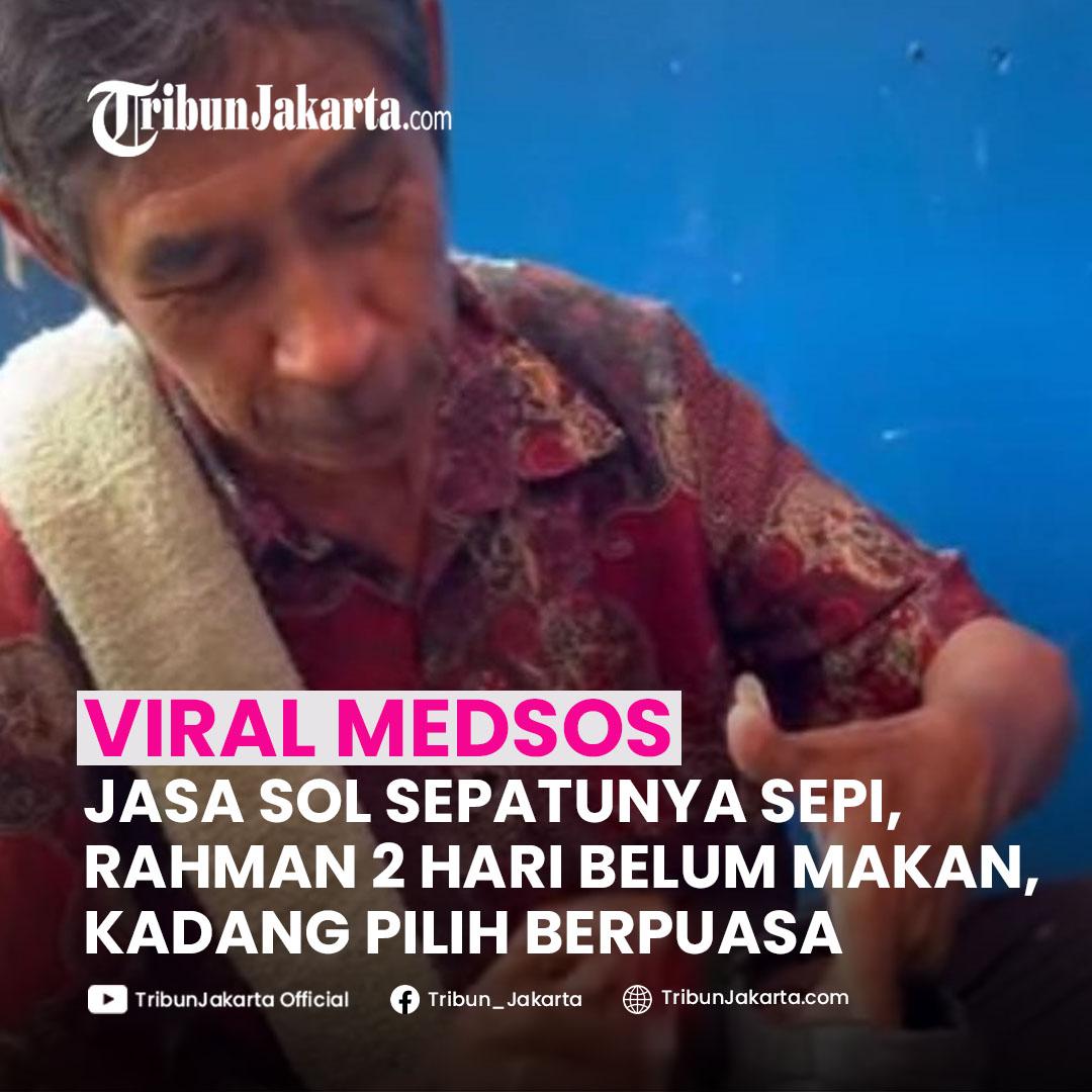 Rahman masih tetap semangat menawarkan jasa sol sepatunya keliling wilayah Jakarta. Padahal, sudah seminggu jasa sol sepatu lelaki 67 tahun itu belum juga dipakai. Tak ada satu pun orang yang memanggilnya, sekalipun puluhan kilometer sudah dilalui. Bahkab sudah 2 hari ia belum makan. 

