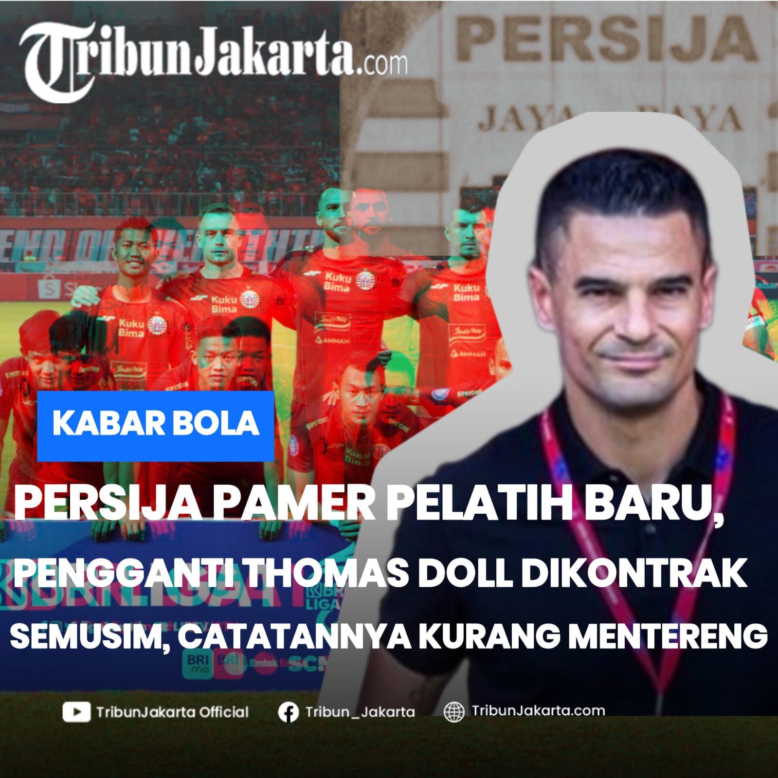  Persija Punya Pelatih Baru Yakni Carlos Pena di Liga 1, Pengganti Thomas Doll Itu Ternyata Kurang Mempunyai Catatan Mentereng Saat melatih Klub di Musim Lalu