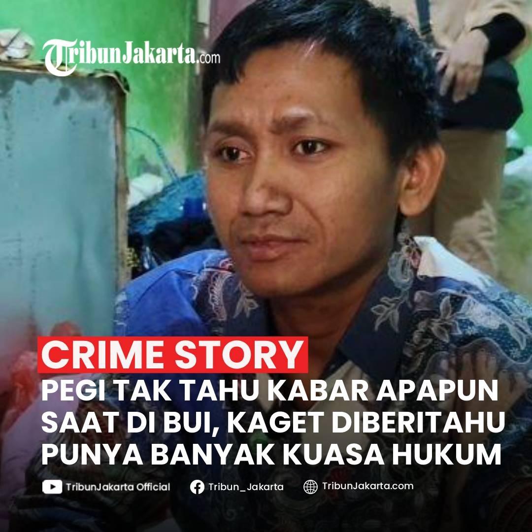 Selama di dalam tahanan, Pegi mengaku 'buta' dengan dunia luar. Ia tak mengetahui apapun sampai mendapatkan cerita dari seseorang yang baru saja masuk bui.