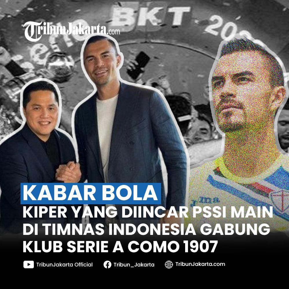 Kiper yang pernah diincar PSSI bermain di Timnas Indonesia, Emil Audero kini resmi berseragam Como 1907 di Serie A Italia.